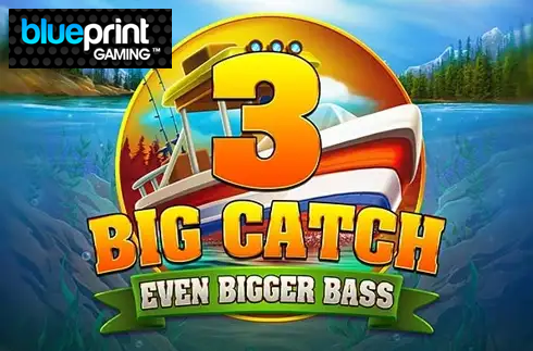 Big Catch Even Bigger Bass 3